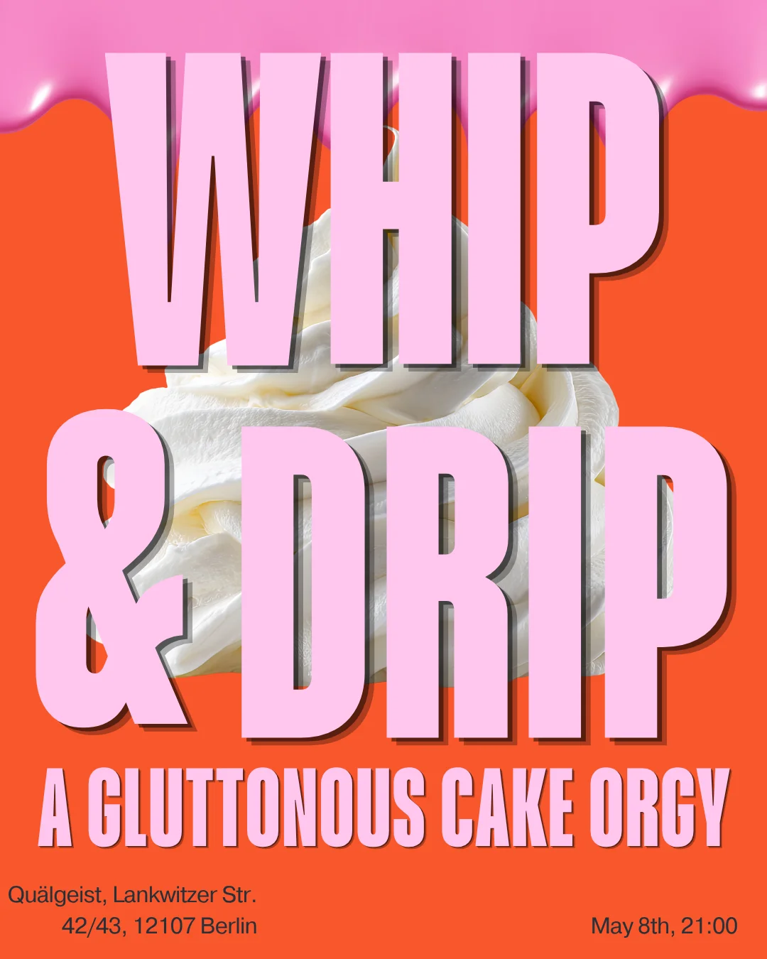 Whip & Drip - 8.5.2026 - 9-3pm