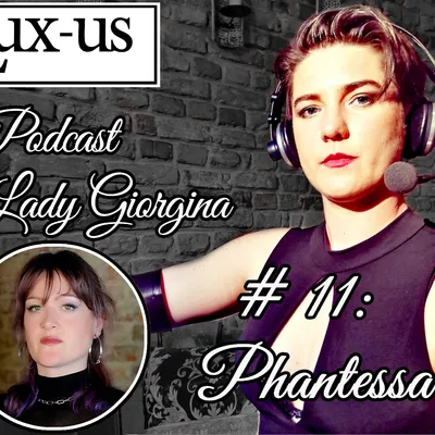 10 Minuten LUX-us | Phantessa