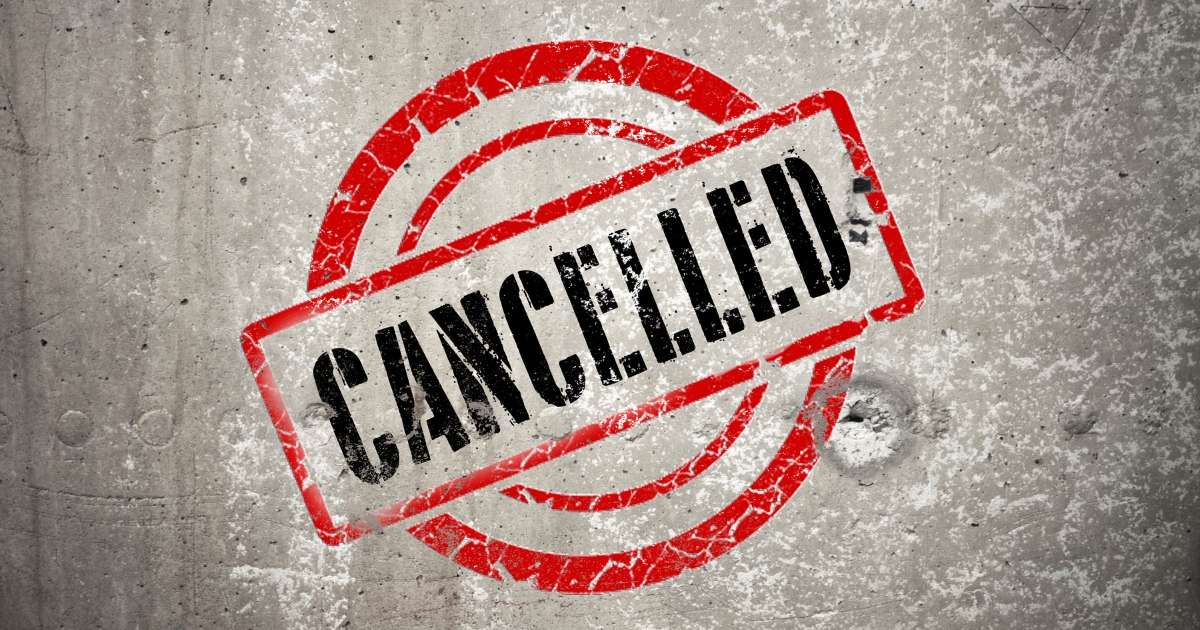 Cancelled!